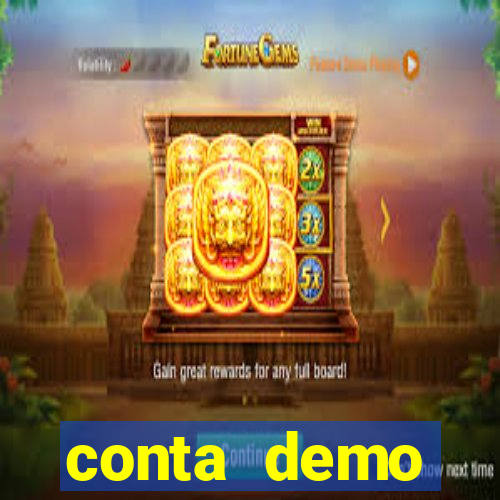 conta demo plataforma slots